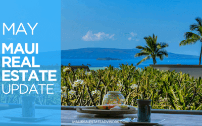 May 2025 Maui Housing Market Update: Buyers Maintain the Upper Hand