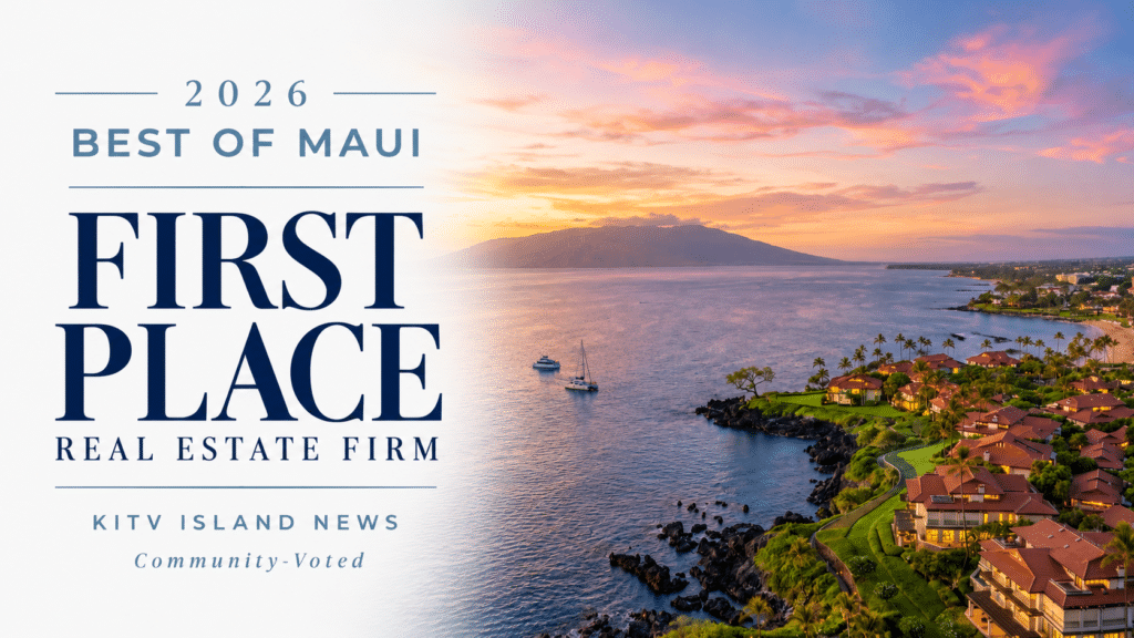 Maui Real Estate Advisors Voted 1 Real Estate Firm in KITV’s Best of Maui 2026