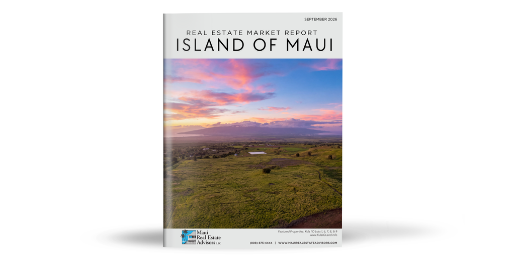 September 2026 Maui Real Estate Market Report